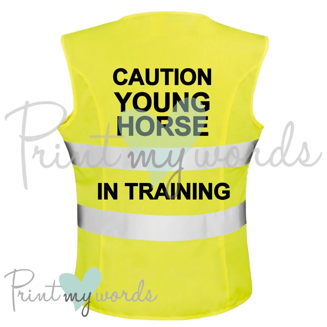 High Visibility Hi Vis Equestrian Reflective Vest Tabard Waistcoat CAUTION YOUNG HORSE IN TRAINING hi-viz